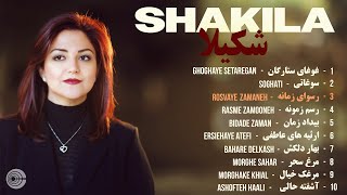 Shakila GREATEST HITS Mix 🧡 بهترین آهنگهای شکیلا [upl. by Bilak]