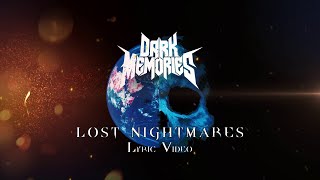 Lost Nightmares Official Lyric Video [upl. by Burrell571]