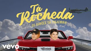 Os Barões da Pisadinha  Tá Rocheda Videoclipe Oficial [upl. by Kauffman]