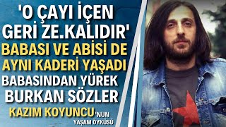 KAZIM KOYUNCU  33 Yaşında Kansere Yenik Düşen Karadenizin Hırçın Çocuğu Kazım Koyuncu Kimdir [upl. by Marguerie716]