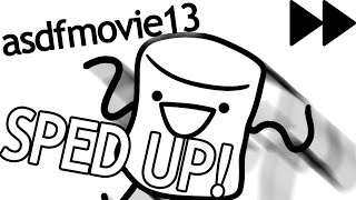 asdfmovie13 SPED UP Multiple Speeds 150200300500100010000 [upl. by Nylinnej316]