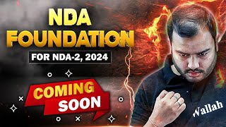 NDA Foundation Batch For NDA22024 🤩  Launch Date Revealed 🔥🔥 [upl. by Bernstein466]