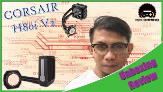 CORSAIR H80i V2 Honest Unboxing and Review  Malaysia Edition [upl. by Anaidiriv]