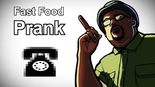 Big Smoke Calls McDonalds  Grand Theft Auto Prank Call [upl. by Holds]