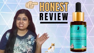 Pilgrim Alpha Arbutin and Vitamin C Brightening serum honest review [upl. by Enatan]