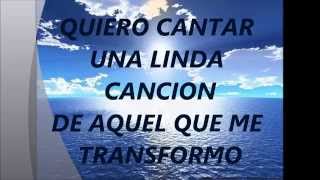 QUIERO CANTAR UNA LINDA CANCION CON LETRA [upl. by Upali]