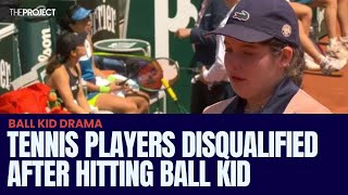 Tennis Players Disqualified After Hitting Ball Kid [upl. by Bradney]