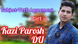 SubjectVerb Agreement Part1  Kazi Parosh duadmission universityadmission HSC2025 [upl. by Angelo418]