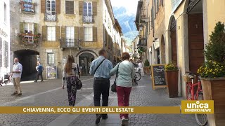 Chiavenna ecco gli eventi dellestate [upl. by Trenna]