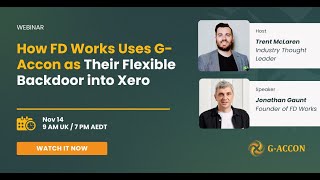 How FD Works Uses GAccon as Their Flexible Backdoor into Xero [upl. by Alameda]