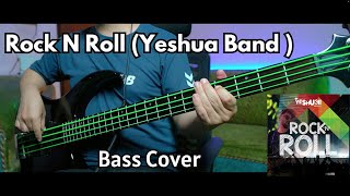 Yeshua Band Yeshua Ministries  Rock N Roll Bass Cover  Christian Bass Nepal [upl. by Malinowski]