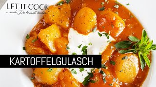 Tiroler Kartoffelgulasch Omas Klassiker [upl. by Tibold]