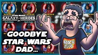 Saying Goodbye to Star Wars Dad  Galaxy of Heroes Free to Play [upl. by Anaitsirk]