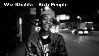 Wiz Khalifa  Rich People Dirty W Lyrics [upl. by Kila]