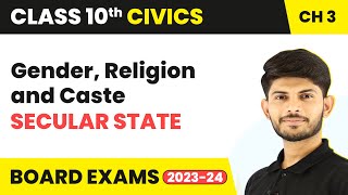 Secular State  Gender Religion and Caste  Class 10 Chapter 3 Civics 202324 CBSE [upl. by Learrsi]