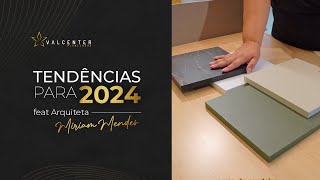 Têndencias na decoração 2024  Valcenter Planejados [upl. by Akimas941]