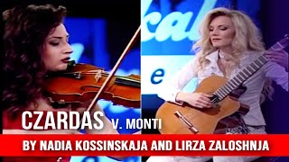 Czardas by NADiA Kossinskaja amp Lirza Zaloshnja GUITAR amp VIOLIN [upl. by Greabe]