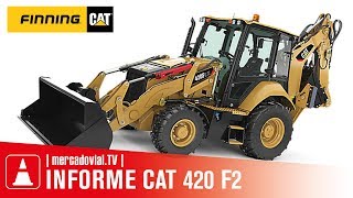 INFORME Retroexcavadoras CATERPILLAR 420 F2  Finning CAT Chile [upl. by Tenej370]