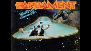 Parliament Mothership Connection  Side A  1975 Vinyl [upl. by Muller]