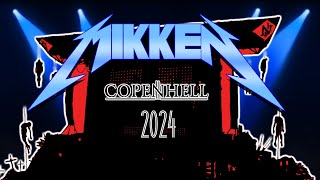 MIKKEN  COPENHELL 2024 [upl. by Oringa]