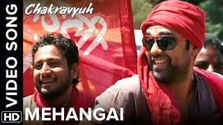 Mehangai Full Video Song  Chakravyuh [upl. by Giltzow]