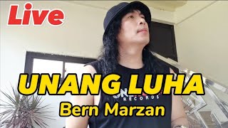 oh mahal Nasaan ka hanggang ngayon mahal parin kita  UNANG LUHA Live Bern Marzan [upl. by Hebel]