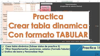 Crear tabla dinamica en formato TABULAR [upl. by Katharine662]