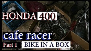 HONDA 400 CAFE RACER BUILD PT1 Intro and Parts [upl. by Uhn16]