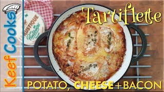 Tartiflette  Potato Bacon and Cheese Casserole [upl. by Anwahsar]