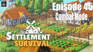 Settlement Survival Ep 45 Destroying The Bandit Leader Camp [upl. by Graff653]