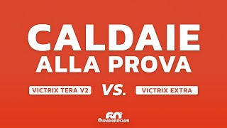 Caldaie alla prova  VICTRIX TERA V2 vs VICTRIX EXTRA [upl. by Gomez90]