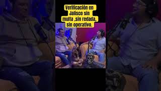 La verificación en Jalisco  sin multas  sin operativos sin redadas  jalisco sátirapolítica [upl. by Itsirk]