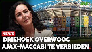 Amsterdamse driehoek overwoog AjaxMaccabi te verbieden  FCUpdate News [upl. by Ynneb]