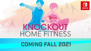 Knockout Home Fitness  Title Announcement Trailer Nintendo Switch [upl. by Leunam]