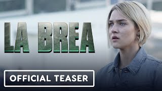 La Brea  Official Exclusive Season 1 Teaser Trailer [upl. by Nady753]