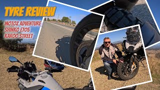 Tyre review Motoz AdventureShinko E705 amp Karoo Street [upl. by Artair863]