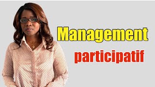 Management participatif [upl. by Yblek400]