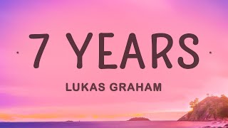 Lukas Graham  7 Years Lyrics [upl. by Amador]