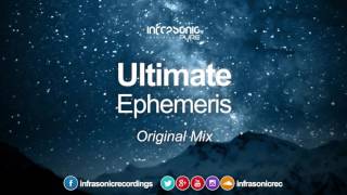 Ultimate  Ephemeris Infrasonic Pure OUT NOW [upl. by Maillw]