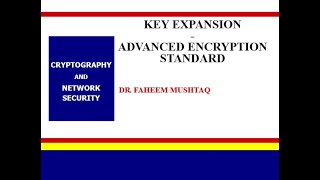 Key Expansion  Advanced Encryption Standard  Rijndael Algorithm AES 2  2 [upl. by Kippar]