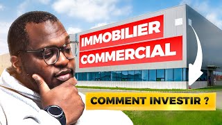 Comment investir dans limmobilier commercial [upl. by Notsirhc]