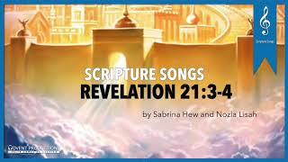 Revelation 2134 Scripture Songs  Sabrina Hew amp Nozla Lisah [upl. by Whittemore75]