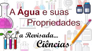 Água e suas propriedades [upl. by Austin]