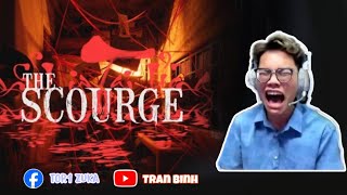 Trần Bình Lần Đầu Chơi Game Kinh Dị I Tai Ương  The Scourge [upl. by Luthanen]