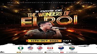 5 DAYS OF THE WONDERS OF ELROI DAY 1  NSPPD  14TH OCTOBER 2024 [upl. by Meggie]