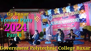 Government Polytechnic Buxar Freshers Party 2024Freshers Party 2024 Gp Buxar Freshers Party 9 [upl. by Saduj]