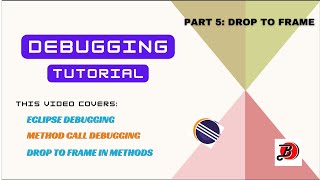 Debugging Tutorial  Part 5  Drop To Frame while methodfunction debug  Java amp Eclipse Debugging [upl. by Notsa433]