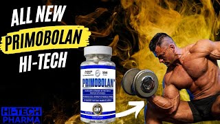 Hi Tech Pharmaceuticals Primobolan  The Strongest Anabolic Cutting Agent [upl. by Mellette]