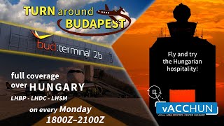 VATSIM Turn Around Budapest event  LHBPTWR  20241118 [upl. by Olive981]