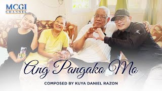 Ang Pangako Mo  Composed by Kuya Daniel Razon  Official Music Video [upl. by Gayleen]